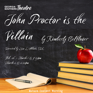 John Proctor is the Villain March 2 - 2pm Matinee